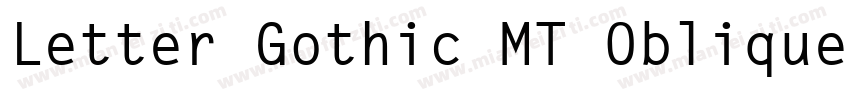 Letter Gothic MT Oblique字体转换